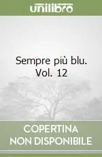 Sempre più blu. Vol. 12 Promozione Esclusiva