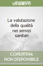 Prezzo Ridotto La valutazione della qualità nei servizi sanitari