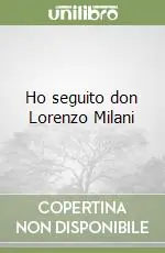 Sconto Ho seguito don Lorenzo Milani
