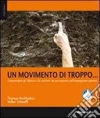 Acquista Ora Un movimento di troppo