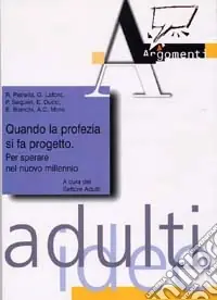 Direttamente Dal Produttore Quando la profezia si fa progetto. Per sperare nel nuovo millennio