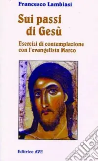 Sui passi di Gesù Occasione