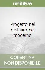Progetto nel restauro del moderno Ultima Occasione