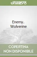 Enemy. Wolverine Reso Gratuito