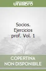 Socios. Ejercicios prof. Vol. 1 Prezzo Basso