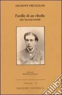 Super Prezzo Faville di un ribelle
