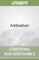Antibarbari Nuovo Arrivo
