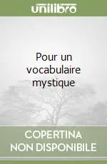 Pour un vocabulaire mystique Quantità Limitata