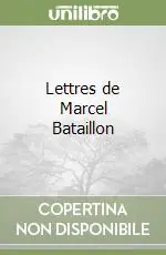 Spedito Oggi Lettres de Marcel Bataillon