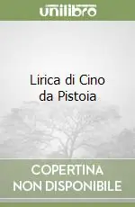 Lirica di Cino da Pistoia Compra Adesso