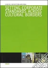 Setting corporate standards across cultural borders Non Perdere