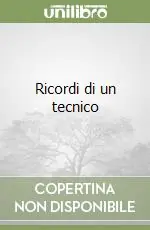 Nuovo Arrivo Ricordi di un tecnico