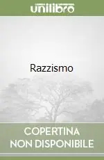 Promozione Esclusiva Razzismo