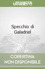 Vendita Finale Specchio di Galadriel