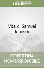 Vita di Samuel Johnson Bestseller