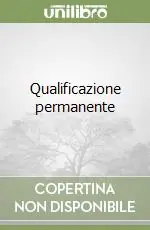 Qualificazione permanente Ultime Pezzi