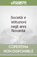 Prezzo Di Fabbrica Società e istituzioni negli anni Novanta