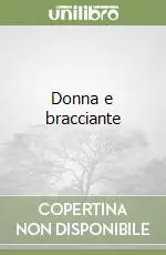 Must-Have Donna e bracciante