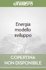 Miglior Prezzo Energia modello sviluppo