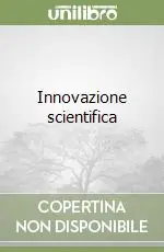 Innovazione scientifica Ultima Occasione