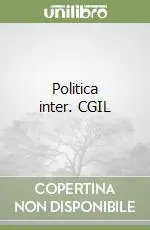Politica inter. CGIL Solo Oggi