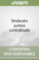 Sindacato potere contrattuale Nuova Collezione
