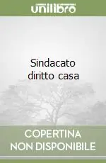 Offerta Sindacato diritto casa