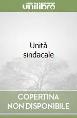 Scelto Dai Clienti Unità sindacale