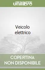 Veicolo elettrico Promozione Esclusiva