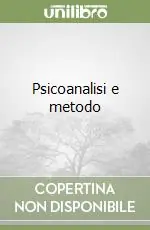 Psicoanalisi e metodo Prezzo Di Fabbrica