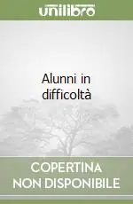Consegna Rapida Alunni in difficoltà