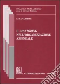 Prezzo Scontato Il mentoring nell‘organizzazione aziendale
