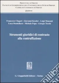 Strumenti giuridici di contrasto alla contraffazione Vendita Finale