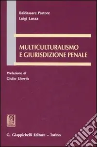 Multiculturalismo e giurisdizione penale Compra Adesso