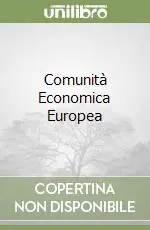Ultima Occasione Comunità Economica Europea