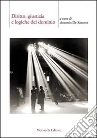 Diritto, giustizia e logiche del dominio Prezzo Di Fabbrica