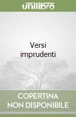 Versi imprudenti Saldi