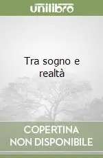 Occasione Tra sogno e realtà