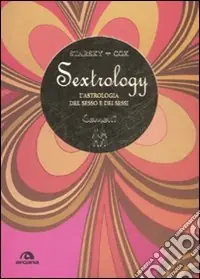Promozione Gemelli. Sextrology. L‘astrologia del sesso e dei sessi