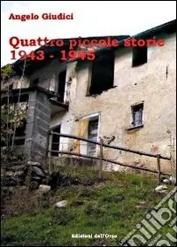 Miglior Prezzo Quattro piccole storie (1943-1945)