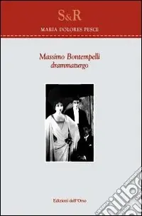 Massimo Bontempelli. Drammaturgo Pagamento Sicuro