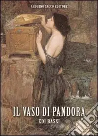 Consegna Rapida Il vaso di Pandora