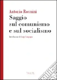 Saggio sul comunismo e sul socialismo Must-Have