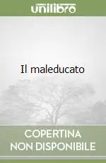 A Buon Prezzo Il maleducato