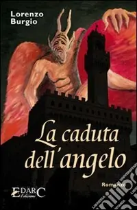 La caduta dell‘angelo Solo Oggi