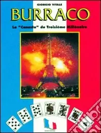 Must-Have Burraco. La «canasta» du troisieme millenaire