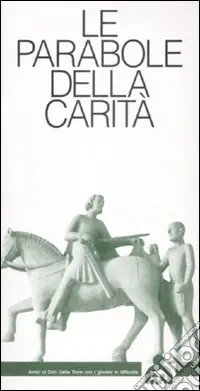 Promo Stagionale Le parabole della carità