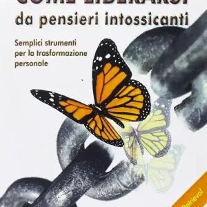Promozione Come liberarsi da pensieri intossicanti