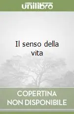 Ultime Pezzi Il senso della vita