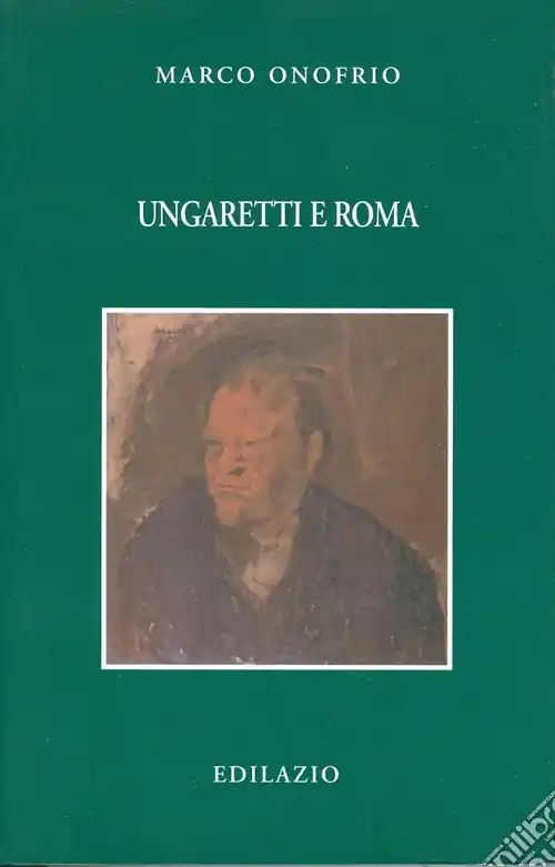 Nuova Collezione Ungaretti e Roma